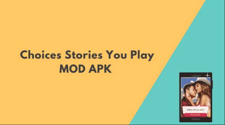 Choices MOD APK