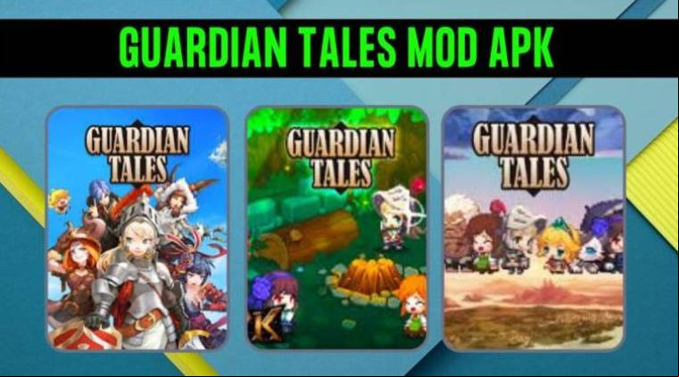 Guardian Tales Mod Apk