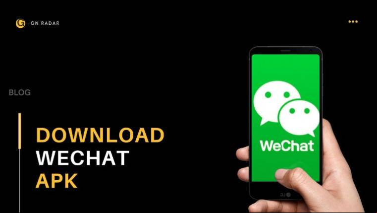 WeChat APK